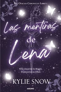 THE OTACIAN CHRONICLES 1. LAS MENTIRAS DE LENA
