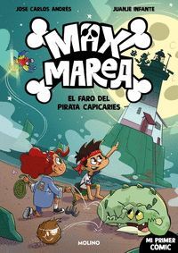 MAX MAREA 2. EL FARO DEL PIRATA CAPICARIES