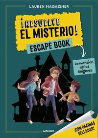 RESUELVE EL MISTERIO! ESCAPE BOOK 1. LA MANSION DE LOS ENIGMAS