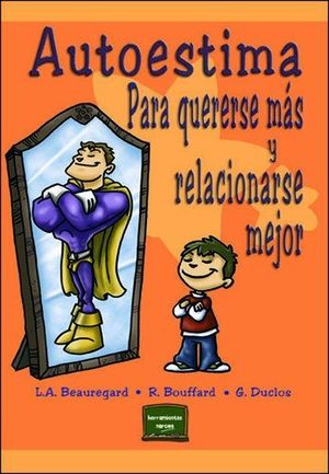 AUTOESTIMA PARA QUERERSE MAS Y RELACIONARSE MEJOR