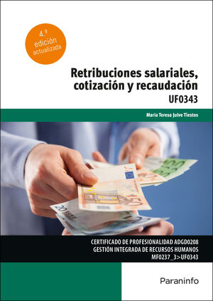 RETRIBUCIONES SALARIALES, COTIZACION Y RECAUDACION PARANINFO