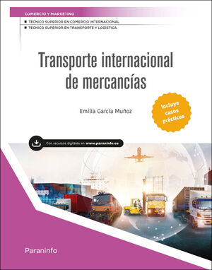 TRANSPORTE INTERNACIONAL DE MERCANCIAS (EDICION 2025) PARANINFO