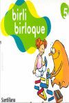 5 INFANTIL BIRLI BIRLOQUE
