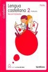 CUADERNO LENGUA CASTELLANA 2 PRIMARIA TERCER TRIMESTRE PAUTA LA CASA DEL SABER S