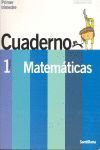 CONTIGO, UN PASO MAS, MATEMÁTICAS, 1 EDUCACIÓN PRIMARIA. 1 TRIMESTRE. CUADERNO