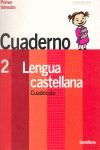 CONTIGO, UN PASO MÁS, LENGUA CASTELLANA, 2 EDUCACIÓN PRIMARIA. 1 TRIMESTRE. CUAD