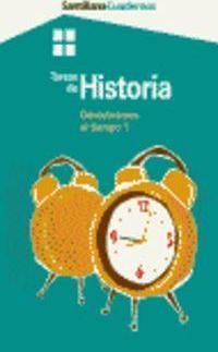 TAREAS DE HISTORIA DESCUBRAMOS EL TIEMPO 1 (SANTILLANA)