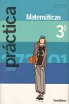 PRACTICA, CONTIGO, UN PASO MÁS, MATEMÁTICAS, 3 ESO. OPCIÓN B