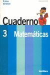 CONTIGO, UN PASO MÁS, MATEMÁTICAS, 3 EDUCACIÓN PRIMARIA. 1 TRIMESTRE. CUADERNO