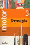 TECNOLOGIA  3 ESO SERIE MOTOR