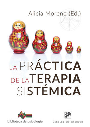LA PRACTICA DE LA TERAPIA SISTEMICA