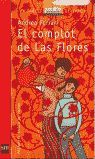 BVR 152. EL COMPLOT DE LAS FLORES