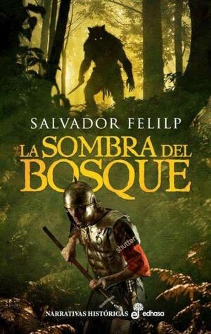 LA SOMBRA DEL BOSQUE
