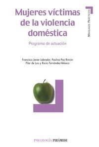 MUJERES VÍCTIMAS DE LA VIOLENCIA DOMÉSTICA