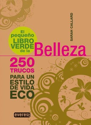 EL PEQUEÑO LIBRO VERDE DE LA BELLEZA