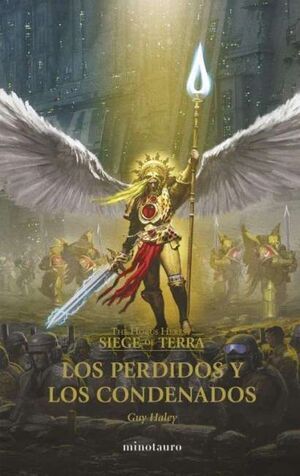 THE HORUS HERESY. SIEGE OF TERRA Nº 02 LOS PERDIDOS Y LOS CONDENADOS