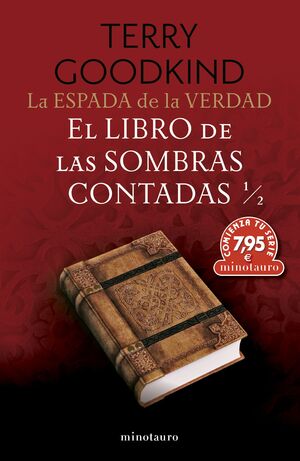 LA ESPADA DE LA VERDAD.EL LIBRO DE LAS SOMBRAS CONTADAS 1/2