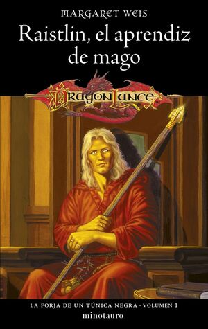 LA FORJA DE UN TUNICA NEGRA Nº 01/02 RAISTLIN EL APRENDIZ DE MAGO (NE)