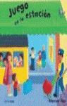 JUEGO EN LA ESTACIÓN
