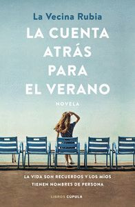 LA CUENTA ATRAS PARA EL VERANO (LA VECINA RUBIA)