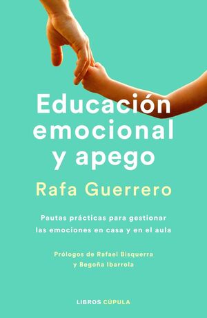 EDUCACION EMOCIONAL Y APEGO. EDICIÓON ACTUALIZADA