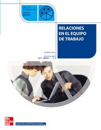 RELACIONES EN EL EQUIPO DE TRABAJO MCGRAW-HILL