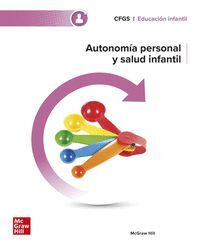 AUTONOMIA PERSONAL Y SALUD INFANTIL GRADO SUPERIOR 2024 MCGRAW HILL