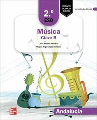 2ESO. MUSICA CLAVE B LOMLOE ANDALUCIA 2024 MCGRAW HILL