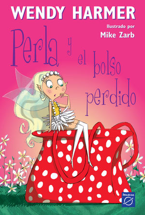 PERLA 4. Y EL BOLSO PERDIDO