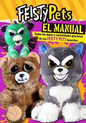 EL MANUAL FEISTY PETS