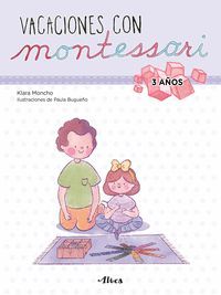 CUADERNO DE VACACIONES 3 AÑOS CON MONTESSORI