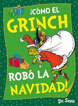 COMO EL GRINCH ROBO LA NAVIDAD DR SEUSS