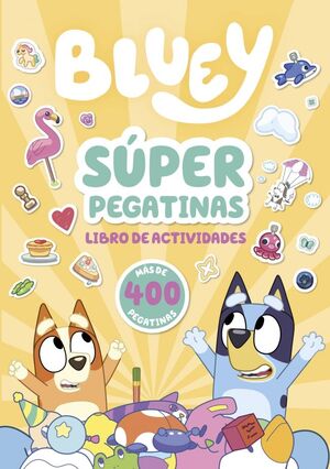 BLUEY ACTIVIDADES SUPER PEGATINAS