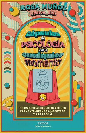 CAPSULAS DE PSICOLOGIA PARA CUALQUIER MOMENTO