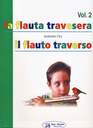 LA FLAUTA TRAVESERA VOLUMEN 2 / IL FLAUTO TRAVERSO