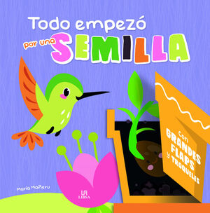 TODO EMPEZO POR UNA SEMILLA