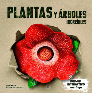 PLANTAS Y ARBOLES INCREIBLES