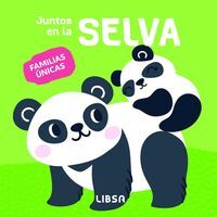 JUNTOS EN LA SELVA. FAMILIAS UNICAS- DE 0 A 3 AÑOS