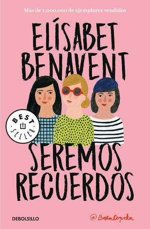 CANCIONES Y RECUERDOS 2. SEREMOS RECUERDOS