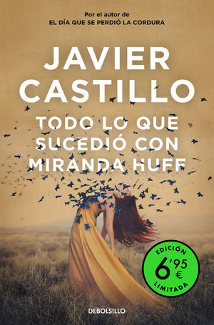 TODO LO QUE SUCEDIO CON MIRANDA HUFF (EDICION LIMITADA A PRECIO ESPECIAL)