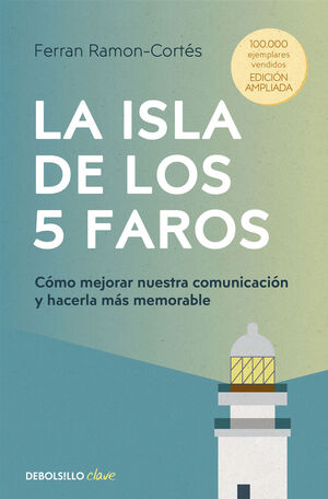 LA ISLA DE LOS 5 FAROS (EDICION AMPLIADA Y ACTUALIZADA)