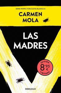 INSPECTORA ELENA BLANCO 4. LAS MADRES (EDICION LIMITADA · VERANO)