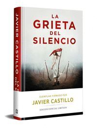 LA GRIETA DEL SILENCIOA (ED. FIRMADA)