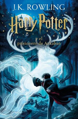 HARRY POTTER 3. Y EL PRISIONERO DE AZKABAN (HARRY POTTER