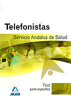 TELEFONISTAS, SERVICIO ANDALUZ DE SALUD. TEST PARTE ESPECÍFICA