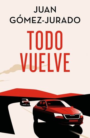 TODO ARDE 2. TODO VUELVE (EDICION ESPECIAL LIMITADA)