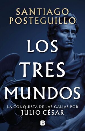 JULIO CESAR 3. LOS TRES MUNDOS