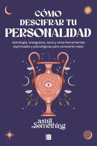 COMO DESCIFRAR TU PERSONALIDAD
