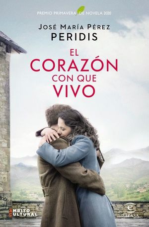 EL CORAZON CON QUE VIVO