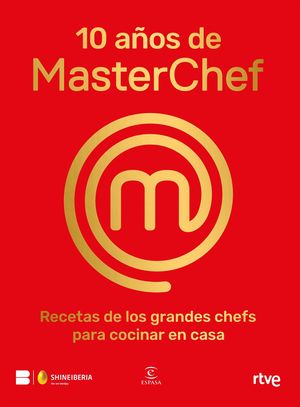 10 AÑOS DE MASTERCHEF